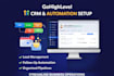 setup gohighlevel CRM, workflows, automation, funnels and ai