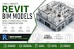 create professional revit bim models and construction documentation