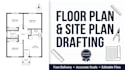 draft real estate floor plan, site plan, and grading plan