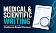 write evidence based medical and scientific research content