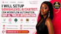 setup gohighlevel ai chatbot CRM workflow automation vapi ai, twilio integration