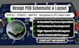 design schematic, layout pcb for esp32, stm32, nrf52, raspberry pi, cm4, cm5