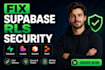 fix supabase rls security in your lovable base44 vibe coded app