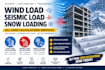 do wind load, seismic load and snow loading calculation
