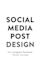 design modern social media post templates