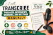 transcribe podcasts, interviews, webinars, and meetings manually
