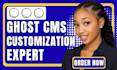 build ghost cms website, ghost blog, ghost newsletter, ghost theme and migration