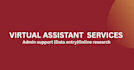 provide reliable virtual assistant services