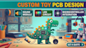 custom toy pcb design with mcu sound module led circuit and embedded electronics