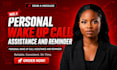 be personal wake up call assistance and reminder
