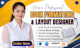 do kdp book formatting interior layout design kindle and paperback formatting