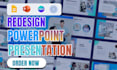 redesign powerpoint do canva presentation google slide update pitchdeck