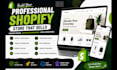 design and develop a professional shopify store for your business