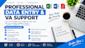 do accurate data entry , copy paste and virtual assistant tasks