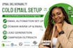 setup cold email infrastructure, instantly ai, smartlead, email deliverability