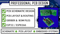 design pcb schematic, pcb layout design, arduino device, esp32 altium, easyeda