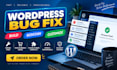 fix wordpress bug errors issues woocommerce problems and provide wordpress help