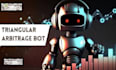 build dex arbitrage bot, triangular arbitrage bot, pancakeswap bot, uniswap bot