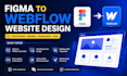 design webflow website, figma to webflow and webflow landing page