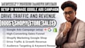 setup or optimize  google ads campaign, shopify marketing to boost shopify sales