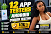 provide 12 testers for google play closed testing 20 testers android app testing