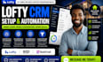 set up lofty crm lofty website design lofty website redesign lofty smart plan
