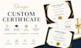 design custom certificate award certificate diploma , gift certificate