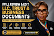 professionally review and edit llc trust business documents operating agreement