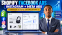 setup shopify facebook ads, instagram ads and meta ads campaign