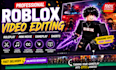 create roblox game video, game video editing, cinematic roblox trailer, game dev