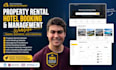 develop property rental website, hotel booking website and management website