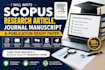write scopus research article, journal manuscript and publication ready paper