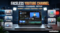 create faceless videos and faceless youtube channel