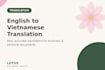 translate english to vietnamese and reverse