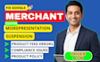 google merchant center misrepresentation and suspension