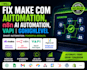 fix make com automation, n8n ai automation, vapi gohighlevel