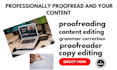 professionally proofread and edit your content