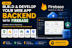 build webapps backend with firebase