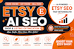 etsy shop manager etsy ai SEO, etsy listing optimization etsy audit