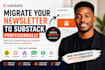 migrate your newsletter to substack professionally
