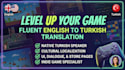 translate your games and files into turkish