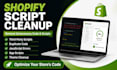 l fix shopify app conflicts javascript errors and clean up scripts