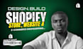 do shopify website design, create shopify store, or shopify dropshipping store
