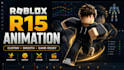 create custom roblox r15 animations for your game