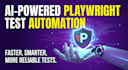 build ai powered playwright test automation