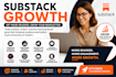 do substack promotion, substack setup, substack subscribers, substack newsletter