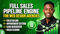 do cold calling, lead generation, and sales closing for web design agencies