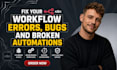 fix your n8n workflow errors, bugs and broken automations fast