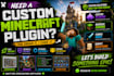 code a custom minecraft plugin spigot fabric mod skript bedrock addon forge mod