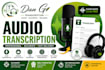 provide professional audio transcription